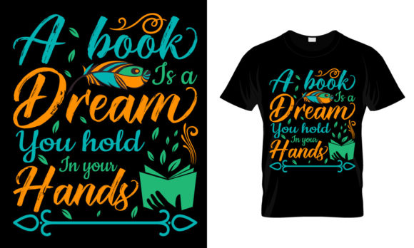 A Book is a Dream You Hold in Your Hand