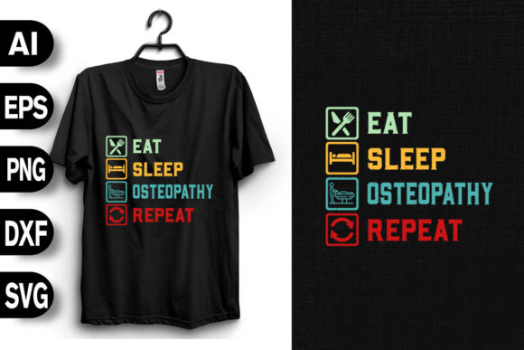 Eat Sleep Osteopathy Repeat Graphics