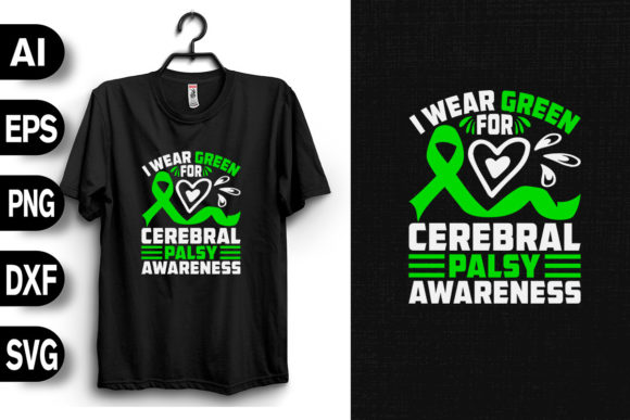 I Wear Green - Cerebral Palsy Awareness
