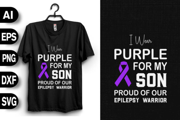 I Wear Purple for Son Epilepsy Awareness Graphics