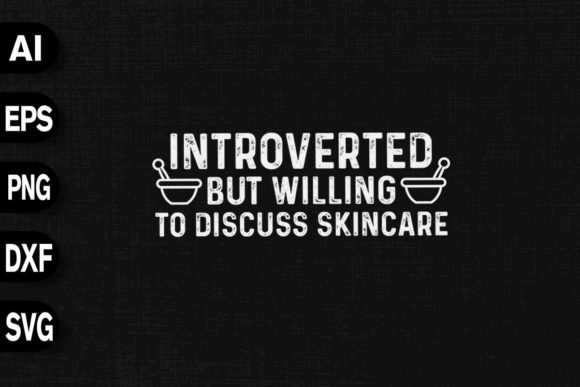 Introverted but Willing to Discuss Skin Graphics