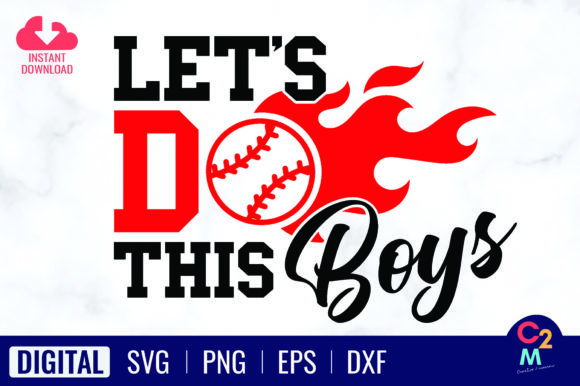 Let's Do This Boys Baseball Graphics