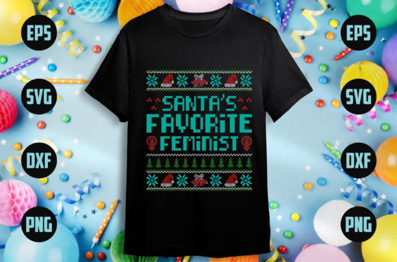 Santa’s Favorite Feminist Graphics and T-Shirt Designs