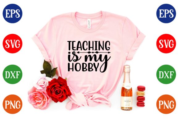 Teaching is My Hobby Svg Design Graphics