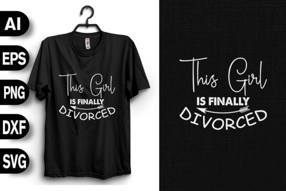 This Girl is Finally Divorced Graphics