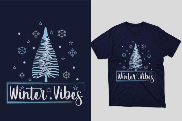 Winter Vibes T-Shirt Design: Graphics & Print Templates for Branding