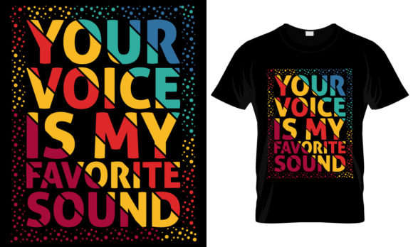 Your Voice is My Favorite Sound Graphics